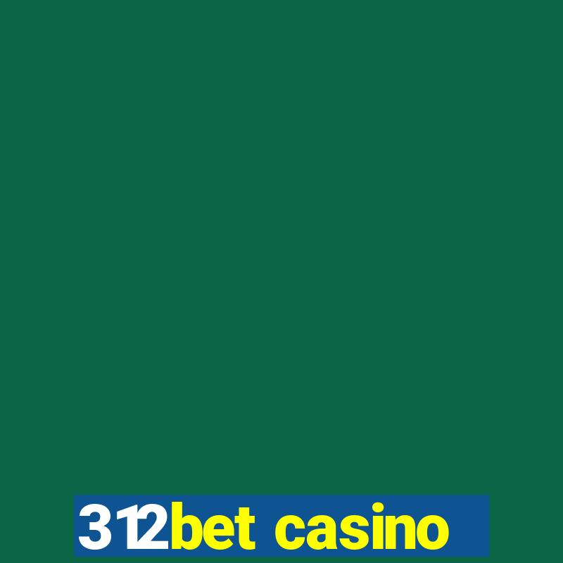 312bet casino